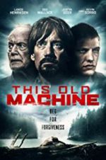 Watch This Old Machine Zmovie