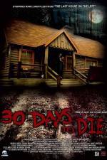 Watch 30 Days to Die Zmovie