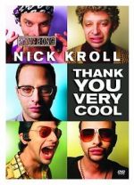 Watch Nick Kroll: Thank You Very Cool Zmovie