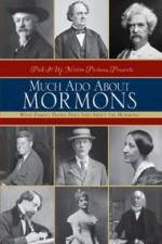 Watch Much Ado About Mormons Zmovie