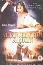 Watch Stranger From Shaolin Zmovie