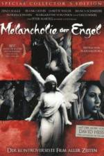 Watch Melancholie der Engel Zmovie