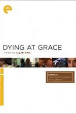 Watch Dying at Grace Zmovie