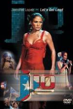 Watch Jennifer Lopez - Let's Get Loud Zmovie