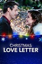 Watch Christmas Love Letter Zmovie