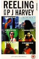 Watch Reeling With PJ Harvey Zmovie