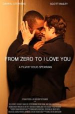 Watch From Zero to I Love You Zmovie