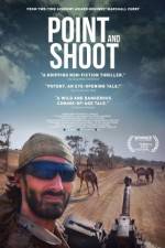 Watch Point and Shoot Zmovie