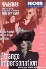 Watch Strange Impersonation Zmovie