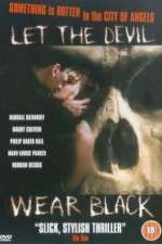 Watch Let the Devil Wear Black Zmovie