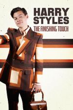 Watch Harry Styles: The Finishing Touch Zmovie