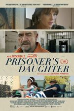 Watch Prisoner\'s Daughter Zmovie