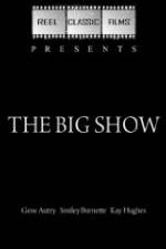 Watch The Big Show Zmovie