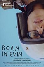 Watch Born in Evin Zmovie