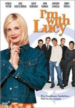 Watch I'm with Lucy Zmovie