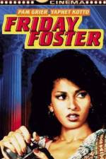 Watch Friday Foster Zmovie