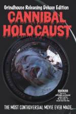 Watch Cannibal Holocaust Zmovie