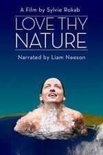 Watch Love Thy Nature Zmovie