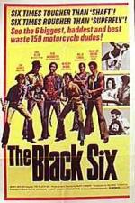 Watch The Black Six Zmovie