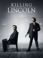 Watch Killing Lincoln Zmovie