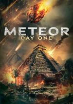 Watch Meteor: Day One Zmovie