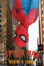 Watch Spider-Man: Rise of a Legacy Zmovie