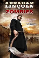 Watch Abraham Lincoln vs Zombies Zmovie