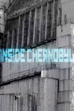 Watch Inside Chernobyl Zmovie