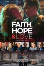 Watch Faith, Hope & Love Zmovie