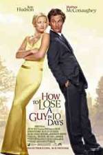 Watch How to Lose a Guy in 10 Days Zmovie