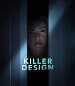 Watch Killer Design Zmovie