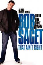 Watch Bob Saget That Ain't Right Zmovie