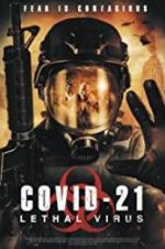 Watch COVID-21: Lethal Virus Zmovie