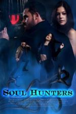 Watch Soul Hunters Zmovie