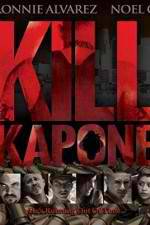 Watch Kill Kapone Zmovie