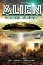 Watch Alien Global Threat Zmovie