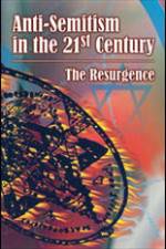 Watch Anti-Semitism in the 21st Century The Resurgence Zmovie