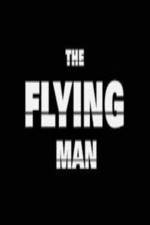 Watch The Flying Man Zmovie