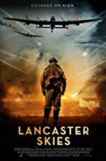 Watch Lancaster Skies Zmovie