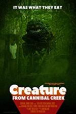 Watch Creature from Cannibal Creek Zmovie