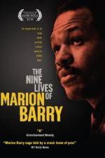 Watch The Nine Lives of Marion Barry Zmovie