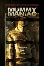 Watch Mummy Maniac Zmovie