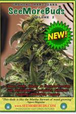 Watch SeeMoreBuds - Growing Marijuana Zmovie