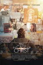 Watch The Case for Christ Zmovie