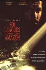 Watch Eight Hundred Leagues Down the Amazon Zmovie