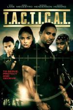 Watch T.A.C.T.I.C.A.L. Zmovie