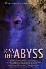 Watch Kiss the Abyss Zmovie