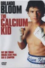 Watch The Calcium Kid Zmovie