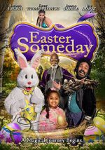 Watch Easter Someday Zmovie