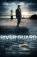 Watch River Guard Zmovie